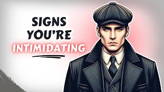 8 Signs You Have a strong Intimidating Personality [upl. by Woodhead962]