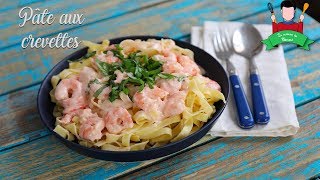 Recette des pâtes aux crevettes [upl. by Ateuqirne]