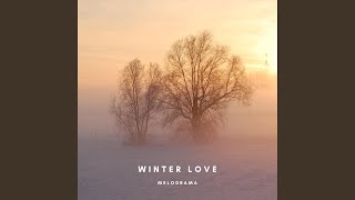 Winter Love [upl. by Erbes]