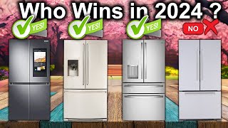 The 9 Best Refrigerators Brands OF 2024 Tested And Reviewed [upl. by Yeh]