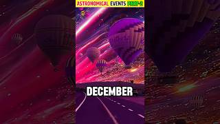 Astronomical events In December 2024 😱 Part2 shorts astronomicalevents space helpyn [upl. by Anwadal665]