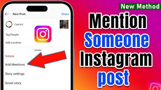 How to Mention Someone in Instagram Post 2024 [upl. by Nica]