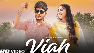 Viah R Nait Official Song  Gurlez Akhtar New Punjabi songs 2023 Latest Punjabi songs 2023 [upl. by Aihk]