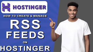 How to create and manage rss feeds on hostinger 2024 [upl. by Adnahsed]