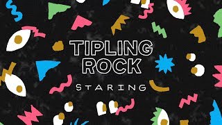 Tipling Rock  Staring Visualizer [upl. by Inaliel]