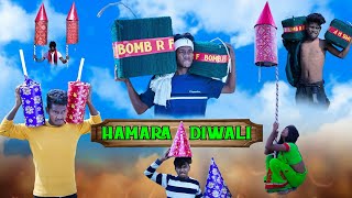 HAMARA DIWALI  REAL FOOLS [upl. by Mort702]