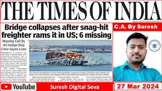 27 March 2024  The Times of India  ePaper  Newspaper  Headlines  By Suresh Thakur upsc bpsc [upl. by Macmullin441]