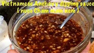 How to make Vietnamese Anchovy dipping sauce  nuoc Cham mam nem [upl. by Almond]