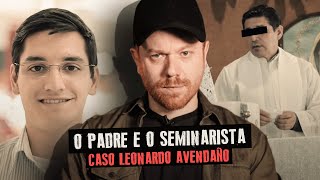 ESSA HISTÓRIA PAROU O MÉXICO  O CASO DO SEMINARISTA LEONARDO E O PADRE FRANCISCO [upl. by Carrick]