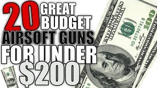 20 Budget Airsoft Guns For Under 200  Airsoft Beginners Guide [upl. by Novyad]