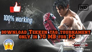 DOWNLOAD TEKKEN TAG TOURNAMENT IN 68 MB FOR PC HIGHLY COMPRESSED AND 100 WORKING [upl. by Marcile]