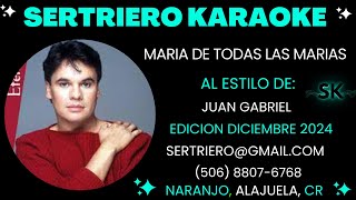 MARIA DE TODAS LAS MARIAS  JUAN GABRIEL ORIGINAL DEMO SERTRIERO KARAOKE [upl. by Rosner]