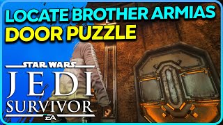 Locate Brother Armias Door Puzzle Star Wars Jedi Survivor [upl. by Amoeji823]