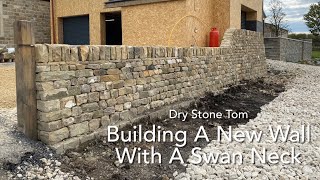 Dry Stone Walling  Building A New Wall With A Swan Neck [upl. by Callie]