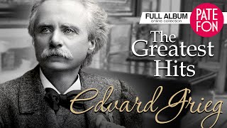 Edvard GRIEG  The Greatest Hits Full album [upl. by Dafodil]