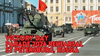 VICTORY DAY PARADE 2024 Rehearsal in St Petersburg Russia [upl. by Dorcea]