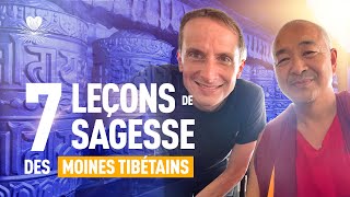 7 LEÇONS DE SAGESSE DES MOINES TIBÉTAINS [upl. by Bakeman]