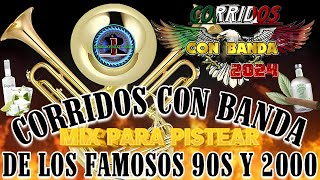 Corridos Con Banda Pa Pistear Mix 2024✅Para Pistear🎸PUROS CORRIDOS VIEJITOS CON BANDA ✅ 2024🌹MIX 3 [upl. by Galasyn300]