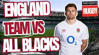 England Go with 62 Split for All Blacks Clash  Rugby 2024 [upl. by Creedon]