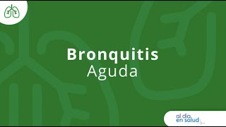 Bronquitis Aguda [upl. by Sirraj]