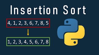 Insertion Sort In Python Explained With Example And Code [upl. by Nimesay633]