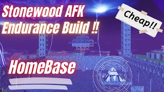 Fortnite STW Stonewood endurance build AFK  Homebase  CHEAP BUILD [upl. by Marco]