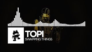 Topi  Swapping Things Monstercat Release [upl. by Eillo]