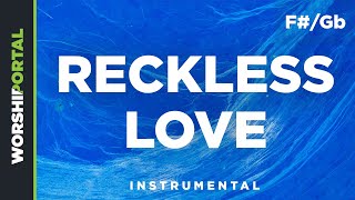 Reckless Love  Original Key  FGb  Instrumental [upl. by Chastity]