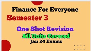 DU Sol  One Shot Revision l Unit 1 to 5 l Finance For Everyone l Semester 1 Exam l For All Student [upl. by Neik]