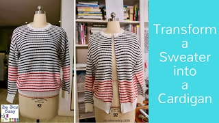 How to transform a sweater into a cardigan [upl. by Pardew243]