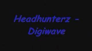 Headhunterz  Digiwave [upl. by Boucher784]