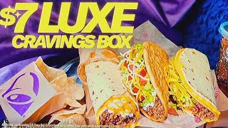 TACO BELL  TACO BELL COMMERCIAL 2024  TACO BELL 7 LUXE CRAVINGS BOX  quotWHY TAKE LESSquot  COMMENT [upl. by Sahcnip]