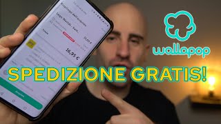 Come AVERE la SPEDIZIONE GRATIS su WALLAPOP [upl. by Annecorinne]