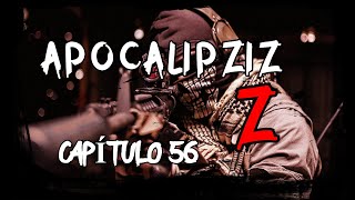 Apocalipziz Z Serie Zombie Capítulo 56 ¿De qué lado estás [upl. by Kilbride855]