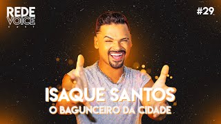 ISAQUE SANTOS  O BAGUNCEIRO DA CIDADE [upl. by Gilbart]