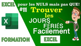 11 Trouver les jours fériés facilement [upl. by Trinity]