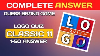 LOGO QUIZ Guess brand game🔥 Classic 11  146 answer logoquiz brainitquizzes [upl. by Amias306]