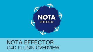 Cinema 4D tutorial  NOTA Effector plugin [upl. by Ynahirb]