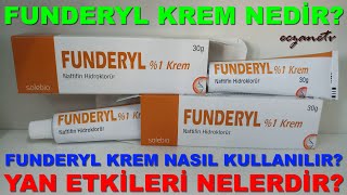 Funderyl Krem Nedir Funderyl Kremin Yan Etkileri Nelerdir Funderyl Kremin Yan Etkileri Nelerdir [upl. by Dorothea]