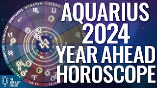 Aquarius 2024 Horoscope ♒ Year Ahead Astrology [upl. by Deborath534]