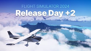 Release Day Plus 2  Microsoft Flight Simulator 2024 [upl. by Hobart]