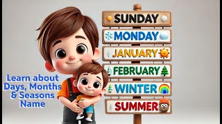 DAYS of the WEEK  MONTHS of the YEAR  Seasons Name  Monday Tuesday January February Winter [upl. by Letti]