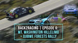 Travis Pastrana Sets Mt Washington Hill Climb Record and Races Ojibwe  Back2Racing Season 2 Ep 6 [upl. by Copland]