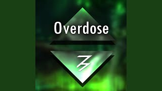 Overdose [upl. by Tebasile548]