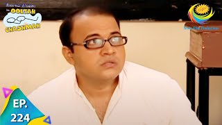 Taarak Mehta Ka Ooltah Chashmah  Episode 224  Full Episode [upl. by Clite]