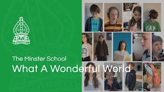 Southwell Minster School  Juniors  What a Wonderful World [upl. by Akkahs]