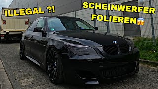 Scheinwerfer folieren beim BMW E60  Tuning am BMW E60 geht weiter Illegal [upl. by Alul32]