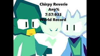 Chirpy Reverie any in 757933 Former World Record [upl. by Nosned700]