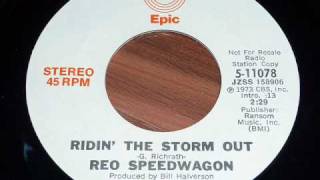 REO Speedwagon  Ridin The Storm Out 45rpm promo [upl. by Calvert940]