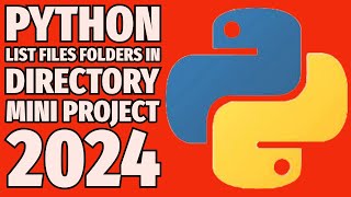 Python List Files amp Directories Micro Project 2024 [upl. by Acirederf]